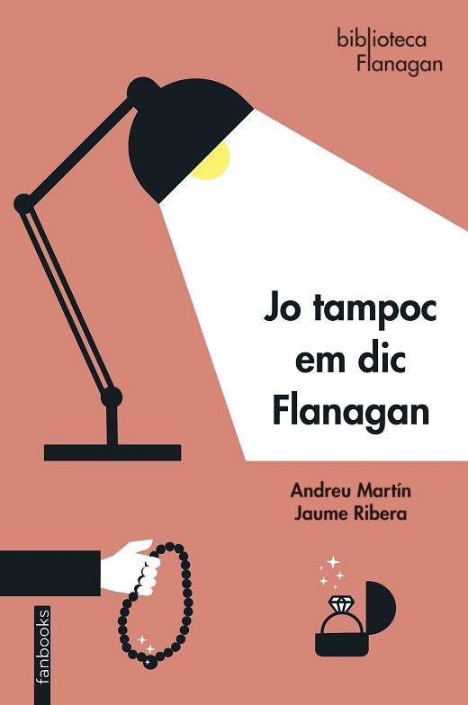 JO TAMPOC EM DIC FLANAGAN | 9788418327872 | MARTÍN,ANDREU/RIERA,JAUME | Libreria Geli - Librería Online de Girona - Comprar libros en catalán y castellano
