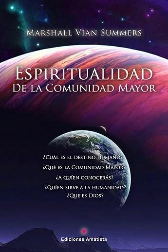 ESPIRITUALIDAD DE LA COMUNIDAD MAYOR | 9788418716386 | VIAN SUMMERS,MARSHALL | Llibreria Geli - Llibreria Online de Girona - Comprar llibres en català i castellà