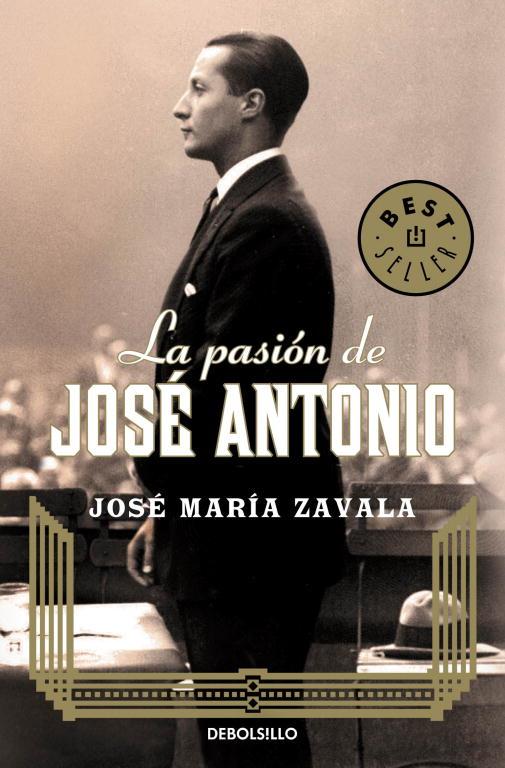 LA PASIÓN DE JOSÉ ANTONIO | 9788499899763 | ZAVALA,JOSE MARIA | Libreria Geli - Librería Online de Girona - Comprar libros en catalán y castellano