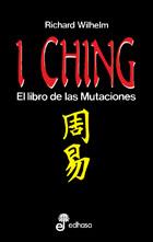 I CHING.EL LIBRO DE LAS MUTACIONES | 9788435017169 | WILHELM,RICHARD (ED.) | Llibreria Geli - Llibreria Online de Girona - Comprar llibres en català i castellà