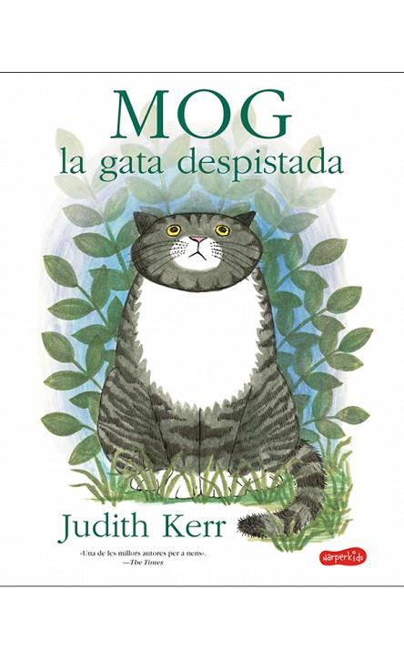 MOG.LA GATA DESPISTADA(CATALA) | 9788417222192 | KERR,JUDITH | Llibreria Geli - Llibreria Online de Girona - Comprar llibres en català i castellà