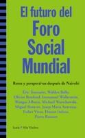 EL FUTURO DEL FORO SOCIAL MUNDIAL | 9788474269680 | A.A.D.D. | Libreria Geli - Librería Online de Girona - Comprar libros en catalán y castellano
