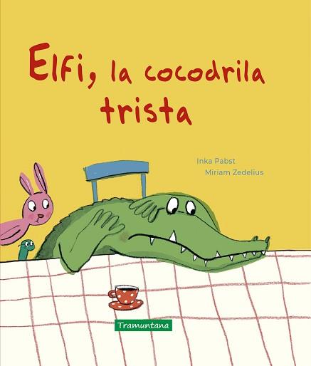 ELFI,LA COCODRILA TRISTA | 9788418520181 | PABST,INKA | Llibreria Geli - Llibreria Online de Girona - Comprar llibres en català i castellà