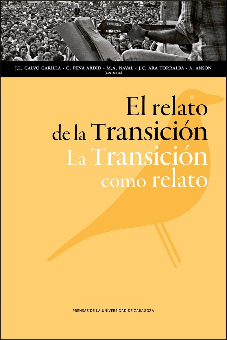 EL RELATO DE LA TRANSICION | 9788415538851 | CALVO CARILLA, JOSÉ LUIS/Y OTROS | Llibreria Geli - Llibreria Online de Girona - Comprar llibres en català i castellà