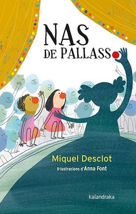 NAS DE PALLASSO | 9788418558481 | DESCLOT,MIQUEL | Libreria Geli - Librería Online de Girona - Comprar libros en catalán y castellano