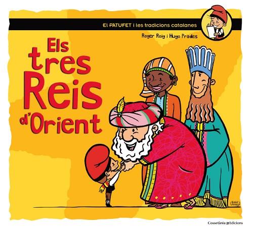 ELS TRES REIS D'ORIENT | 9788490342732 | ROIG CÈSAR,ROGER | Libreria Geli - Librería Online de Girona - Comprar libros en catalán y castellano