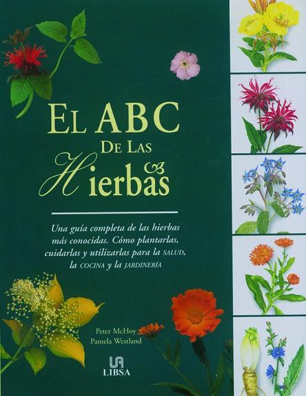 EL ABC DE LAS HIERBAS | 9788466214032 | MCHOY,PETER/WESTLAND,PAMELA | Libreria Geli - Librería Online de Girona - Comprar libros en catalán y castellano