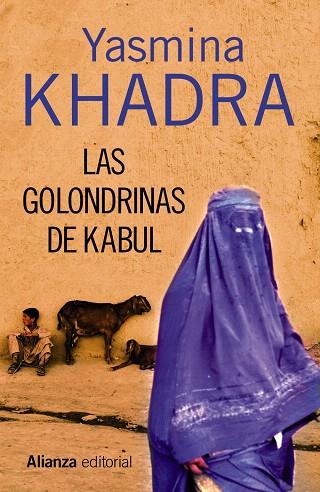 LAS GOLONDRINAS DE KABUL | 9788420683751 | KHADRA,YASMINA | Libreria Geli - Librería Online de Girona - Comprar libros en catalán y castellano