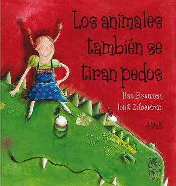 LOS ANIMALES TAMBIÉN SE TIRAN PEDOS | 9788498454376 | BRENMAN,ILAN | Libreria Geli - Librería Online de Girona - Comprar libros en catalán y castellano