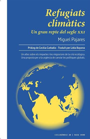 REFUGIATS CLIMÀTICS.UN GRAN REPTE DEL SEGLE XXI | 9788417925338 | PAJARES ALONSO,MIGUEL | Libreria Geli - Librería Online de Girona - Comprar libros en catalán y castellano