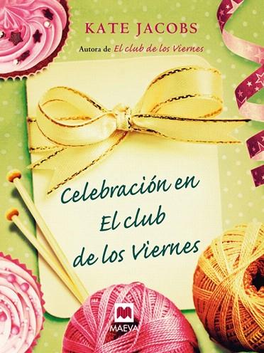 CELEBRACION EN EL CLUB DE LOS VIERNES | 9788415120407 | JACOBS,KATE | Llibreria Geli - Llibreria Online de Girona - Comprar llibres en català i castellà