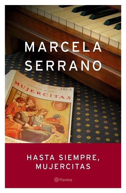 HASTA SIEMPRE,MUJERCITAS | 9788408053279 | SERRANO,MARCELA | Llibreria Geli - Llibreria Online de Girona - Comprar llibres en català i castellà