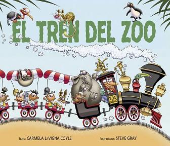 EL TREN DEL ZOO | 9788491454113 | LAVIGNA COYLE,CARMELA | Libreria Geli - Librería Online de Girona - Comprar libros en catalán y castellano
