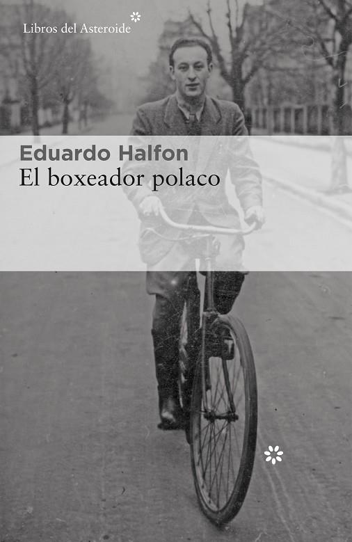 EL BOXEADOR POLACO | 9788417007959 | HALFON,EDUARDO | Libreria Geli - Librería Online de Girona - Comprar libros en catalán y castellano