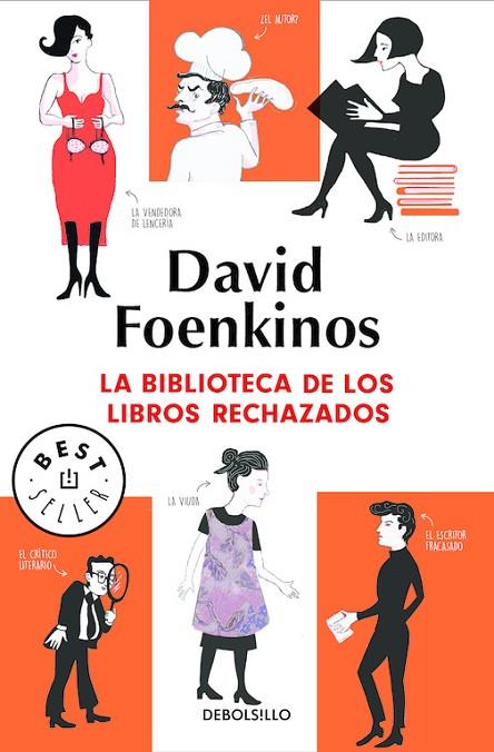LA BIBLIOTECA DE LOS LIBROS RECHAZADOS | 9788466343282 | FOENKINOS,DAVID  | Libreria Geli - Librería Online de Girona - Comprar libros en catalán y castellano