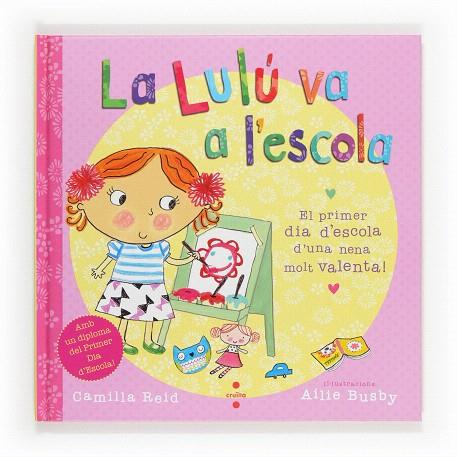 LA LULÚ VA A L'ESCOLA  | 9788466131889 | REID,CAMILLA/BUSBY,AILIE (IL) | Libreria Geli - Librería Online de Girona - Comprar libros en catalán y castellano