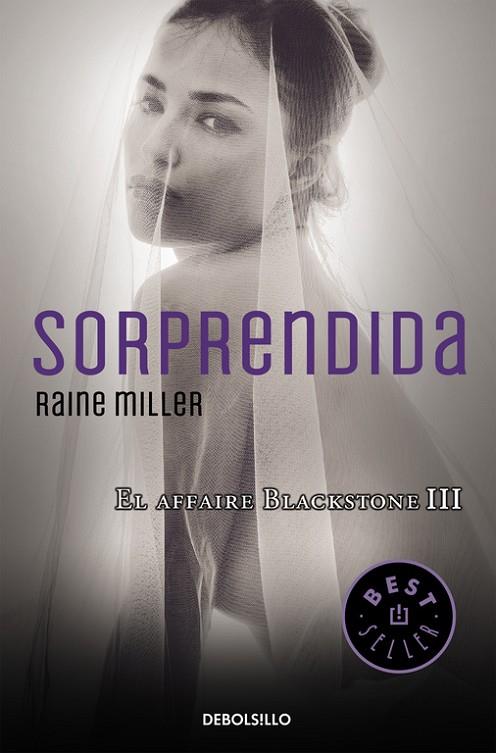 SORPRENDIDA (EL AFFAIRE BLACKSTONE 3) | 9788466331760 | MILLER,RAINE | Llibreria Geli - Llibreria Online de Girona - Comprar llibres en català i castellà