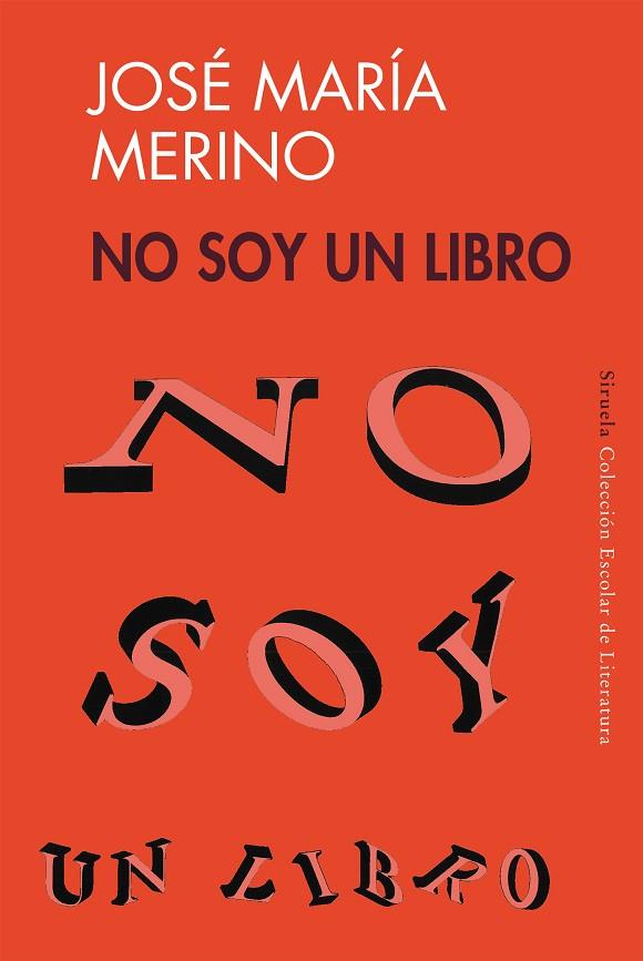 NO SOY UN LIBRO | 9788478444076 | MERINO,JOSE MARIA | Libreria Geli - Librería Online de Girona - Comprar libros en catalán y castellano