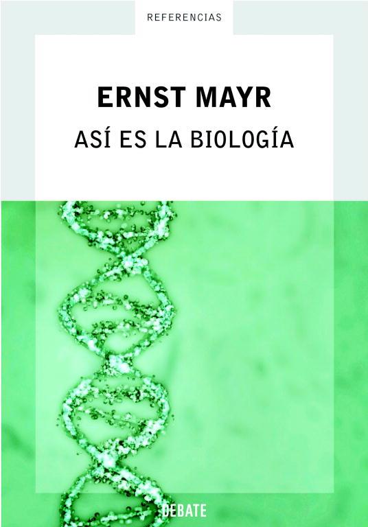 ASI ES LA BIOLOGIA | 9788483066065 | MAYR,ERNST | Llibreria Geli - Llibreria Online de Girona - Comprar llibres en català i castellà