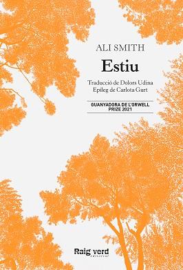 ESTIU | 9788417925680 | SMITH,ALI | Libreria Geli - Librería Online de Girona - Comprar libros en catalán y castellano