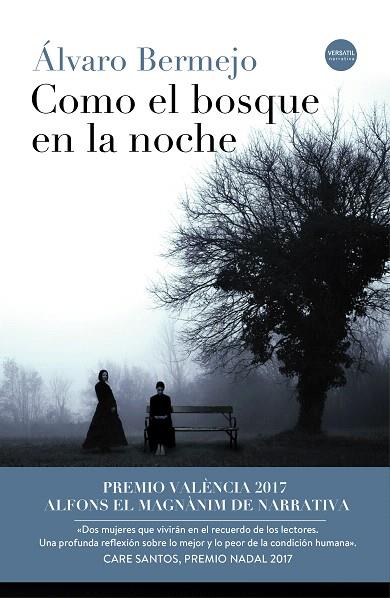 COMO EL BOSQUE EN LA NOCHE | 9788416580835 | BERMEJO,ÁLVARO | Llibreria Geli - Llibreria Online de Girona - Comprar llibres en català i castellà
