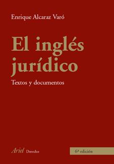EL INGLES JURIDICO | 9788434456006 | VARO ALACARAZ,ENRIQUE | Libreria Geli - Librería Online de Girona - Comprar libros en catalán y castellano