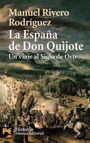 LA ESPAÑA DE DON QUIJOTE | 9788420658698 | RIVERO RODRIGUEZ,MANUEL | Llibreria Geli - Llibreria Online de Girona - Comprar llibres en català i castellà