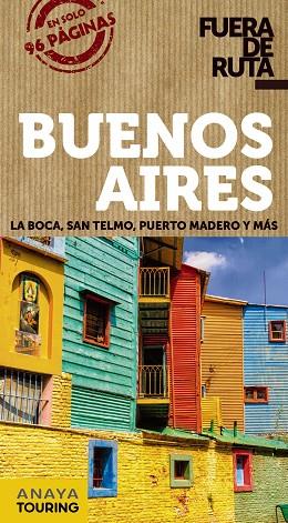 BUENOS AIRES(FUERA DE RUTA.EDICION 2019) | 9788491581826 | PAGELLA ROVEA,GABRIELA | Libreria Geli - Librería Online de Girona - Comprar libros en catalán y castellano