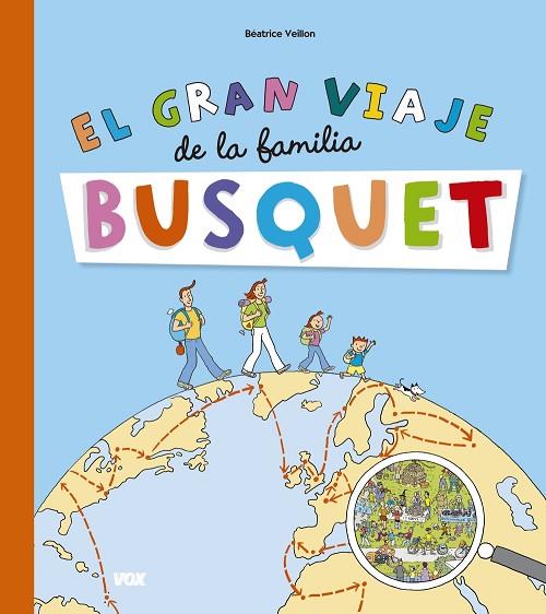 EL GRAN VIAJE DE LA FAMILIA BUSQUET | 9788499742144 | VEILLON,BÉATRICE | Llibreria Geli - Llibreria Online de Girona - Comprar llibres en català i castellà