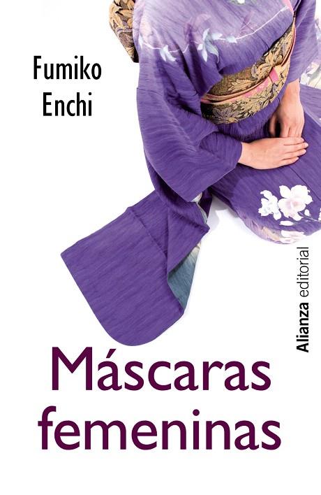 MÁSCARAS FEMENINAS | 9788420686394 | ENCHI,FUMIKO | Llibreria Geli - Llibreria Online de Girona - Comprar llibres en català i castellà