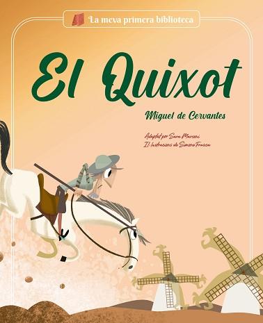 EL QUIXOT(ADAPTAT PER A NENS) | 9788413612393 | MARCONI,SARA | Llibreria Geli - Llibreria Online de Girona - Comprar llibres en català i castellà
