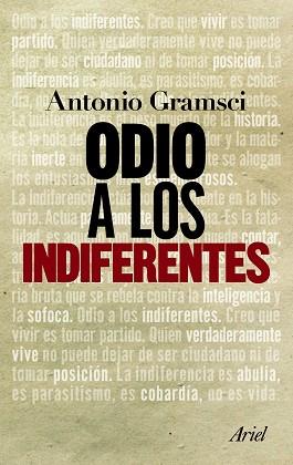 ODIO A LOS INDIFERENTES | 9788434413603 | GRAMSCI,ANTONIO | Libreria Geli - Librería Online de Girona - Comprar libros en catalán y castellano