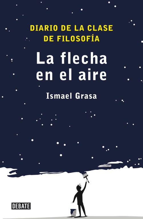 LA FLECHA EN EL AIRE | 9788499920535 | GRASA,ISMAEL | Libreria Geli - Librería Online de Girona - Comprar libros en catalán y castellano