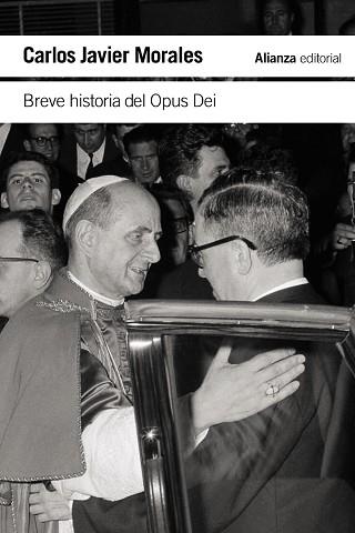 BREVE HISTORIA DEL OPUS DEI | 9788411480925 | MORALES,CARLOS JAVIER | Llibreria Geli - Llibreria Online de Girona - Comprar llibres en català i castellà