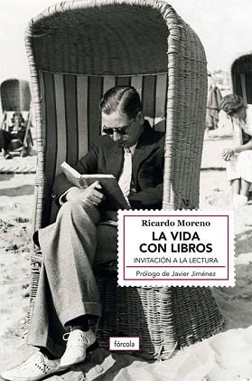 LA VIDA CON LIBROS | 9788419969071 | MORENO CASTILLO,RICARDO | Libreria Geli - Librería Online de Girona - Comprar libros en catalán y castellano