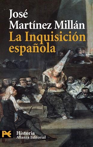 LA INQUISICIÓN ESPAÑOLA | 9788420682594 | MARTÍNEZ MILLÁN,JOSÉ | Libreria Geli - Librería Online de Girona - Comprar libros en catalán y castellano