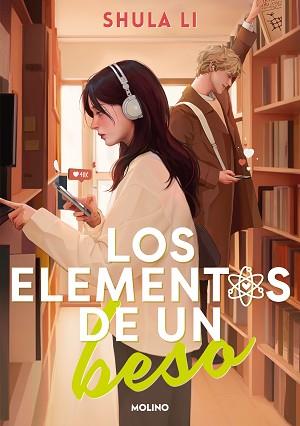 LOS ELEMENTOS DE UN BESO | 9788427240742 | LI, SHULA | Libreria Geli - Librería Online de Girona - Comprar libros en catalán y castellano