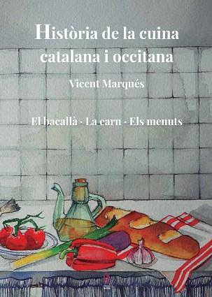 HISTÒRIA DE LA CUINA CATALANA I OCCITANA-5 | 9788412574708 | MARQUÉS,VICENT | Libreria Geli - Librería Online de Girona - Comprar libros en catalán y castellano