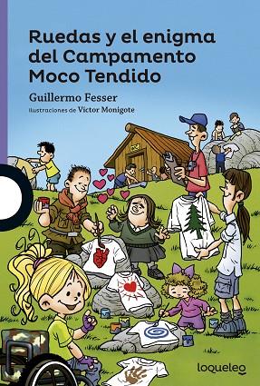 RUEDAS Y EL ENIGMA DEL CAMPAMENTO MOCO | 9788491220183 | FESSER, GUILLERMO | Llibreria Geli - Llibreria Online de Girona - Comprar llibres en català i castellà