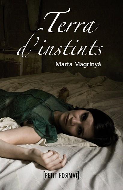 TERRA D'INSTINTS | 9788448928414 | MAGRINYA,MARTA | Libreria Geli - Librería Online de Girona - Comprar libros en catalán y castellano