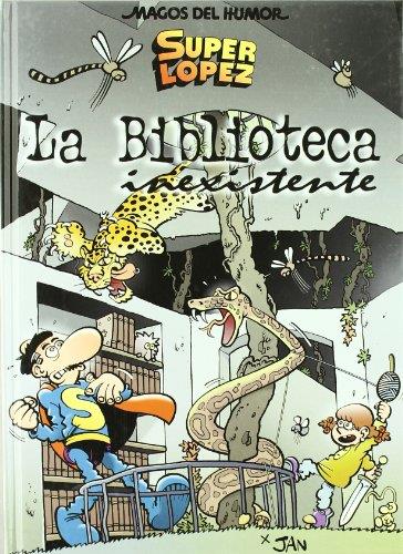 LA BIBLIOTECA INEXISTENTE,LA MAGOS DEL HUMOR Nº131 | 9788466640756 | JAN | Llibreria Geli - Llibreria Online de Girona - Comprar llibres en català i castellà