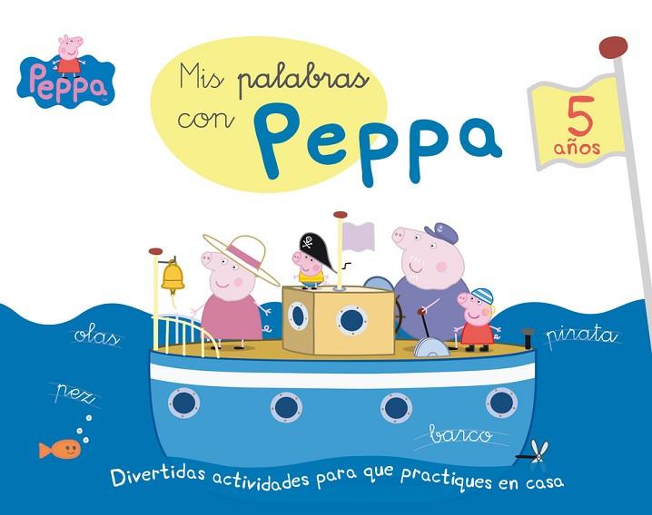 MIS PALABRAS CON PEPPA (5 AÑOS) | 9788437200743 | Llibreria Geli - Llibreria Online de Girona - Comprar llibres en català i castellà
