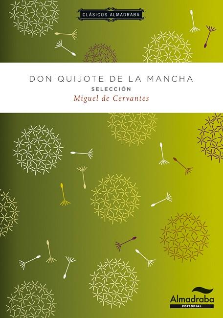 DON QUIJOTE DE LA MANCHA(SELECCION) | 9788483089026 | DE CERVANTES,MIGUEL | Libreria Geli - Librería Online de Girona - Comprar libros en catalán y castellano