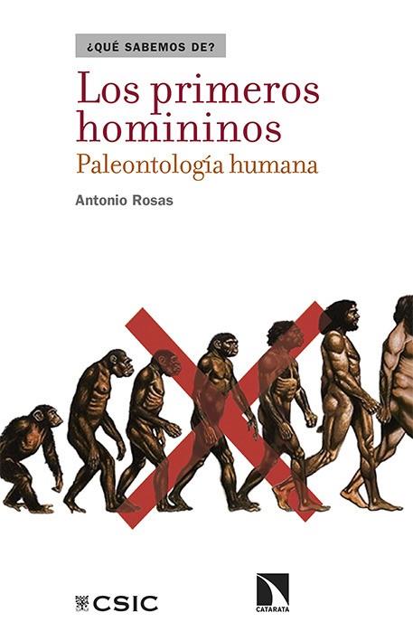 LOS PRIMEROS HOMININOS.PALEONTOLOGÍA HUMANA | 9788490970409 | ROSAS,ANTONIO | Libreria Geli - Librería Online de Girona - Comprar libros en catalán y castellano