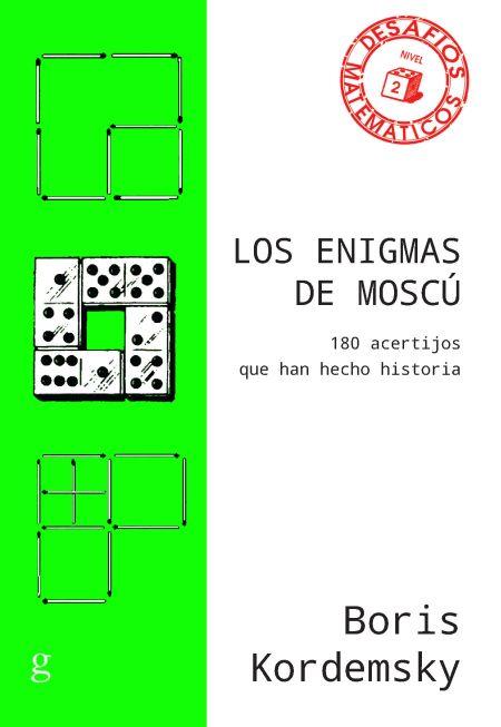 LOS ENIGMAS DE MOSCÚ | 9788417835132 | KORDEMSKY,BORIS | Libreria Geli - Librería Online de Girona - Comprar libros en catalán y castellano