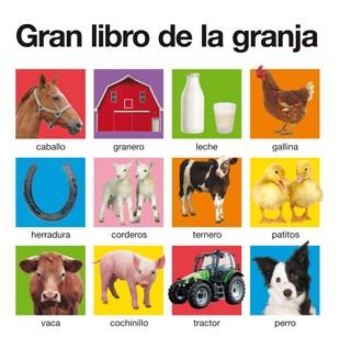 GRAN LIBRO DE LA GRANJA | 9788424641498 | PRIDDY,ROGER | Libreria Geli - Librería Online de Girona - Comprar libros en catalán y castellano