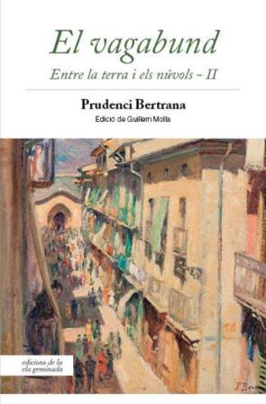 EL VAGABUND(ENTRE LA TERRA I ELS NÚVOLS-2) | 9788494595356 | BERTRANA,PRUDENCI | Llibreria Geli - Llibreria Online de Girona - Comprar llibres en català i castellà