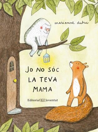 JO NO SÓC LA TEVA MAMA | 9788426144416 | DUBUC,MARIANNE | Libreria Geli - Librería Online de Girona - Comprar libros en catalán y castellano