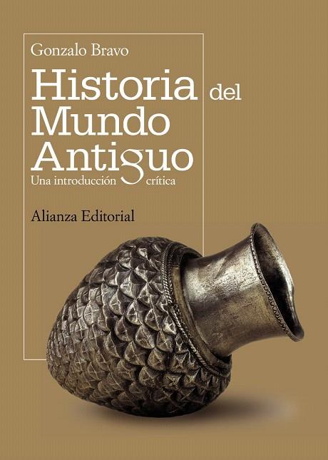 HISTORIA DEL MUNDO ANTIGUO | 9788420682723 | BRAVO,GONZALO | Llibreria Geli - Llibreria Online de Girona - Comprar llibres en català i castellà
