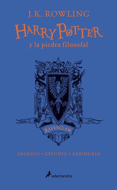 HARRY POTTER Y LA PIEDRA FILOSOFAL(EDICIÓN RAVENCLAW DEL 20 ANIVERSARIO) | 9788498388916 | ROWLING,J.K. | Libreria Geli - Librería Online de Girona - Comprar libros en catalán y castellano